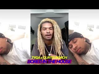 Tyga x curtis roach – "bored in the house"