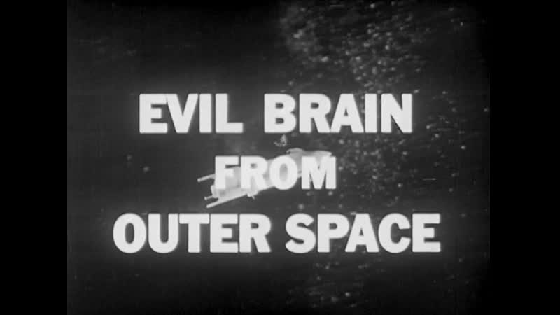 Зловещий мозг из открытого космоса/evil brain from outer space/starman 2 (1965) dir koreyoshi akasaka,teruo ishii,akira mitsuwa