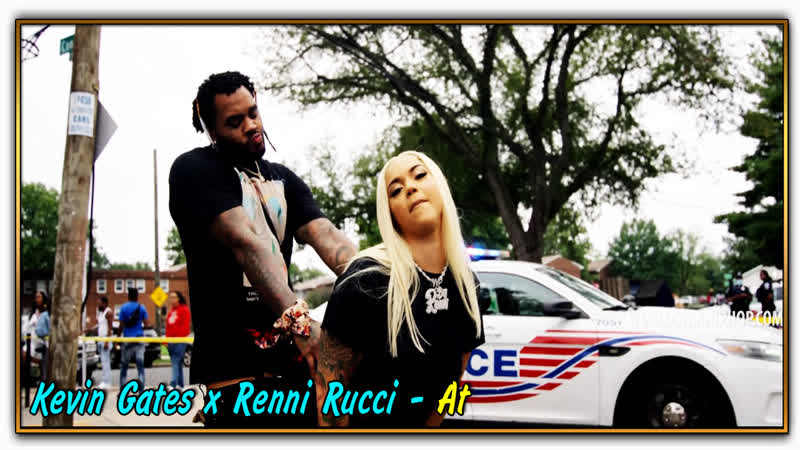 Kevin gates x renni rucci at (2021)