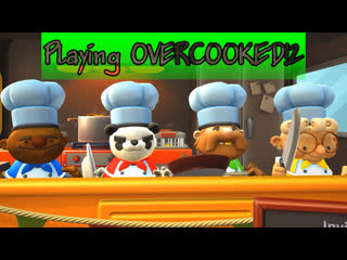 Playing overcooked!2