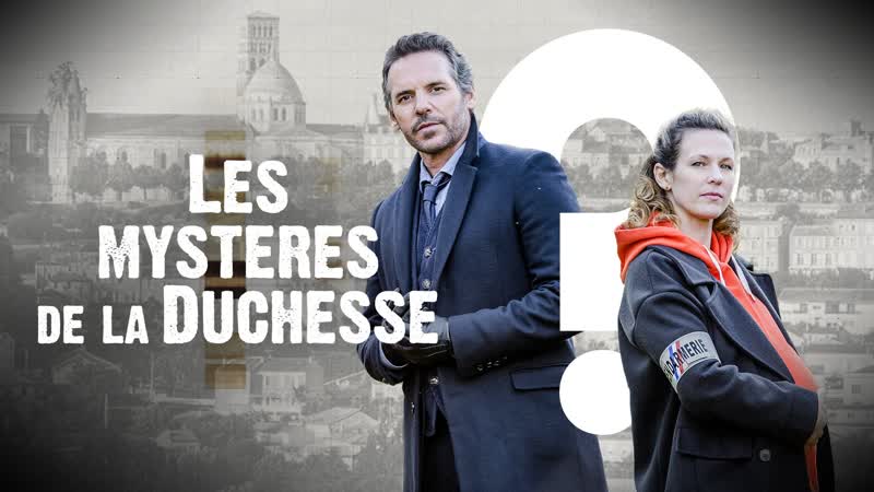 Тайны герцогини (2022) les mystères de la duchesse