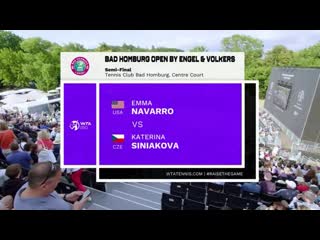 Wta bad homburg 2023 / 1/2 финала / эмма наварро катерина синякова / emma navarro katerina siniakova