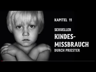 Kindesmissbrauch durch priester blutspur der kirche teil 11