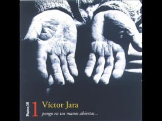 Victor jara pongo en tus manos abiertas 1969 ori yan