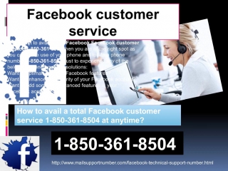 How to get incomparable client service using facebook customer service 1 850 361 8504?