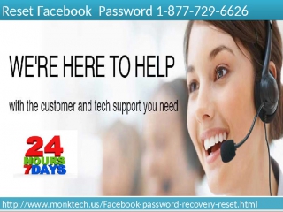 Facebook reset password 1 877 729 6626 administration is most likely accommodating