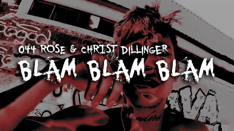 044 rose &amp; christ dillinger blam blam blam