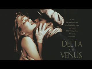 «дельта венеры» (delta of venus, 1995) rus 🎬