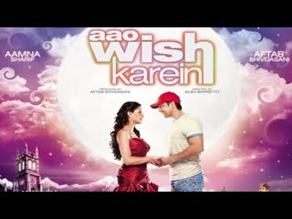 Aao wish karein (2009)