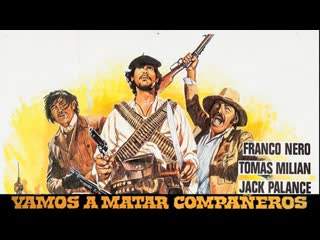 Vamos a matar compañeros (1970) 720p