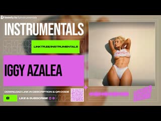 Iggy azalea quicktime (instrumental)