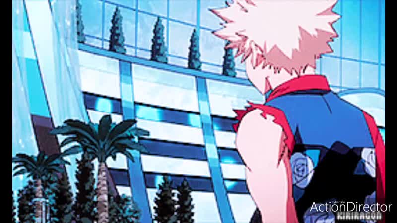 Аниме клип бакуго и киришима
