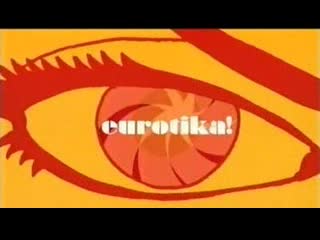 Eurotika! / [asr]