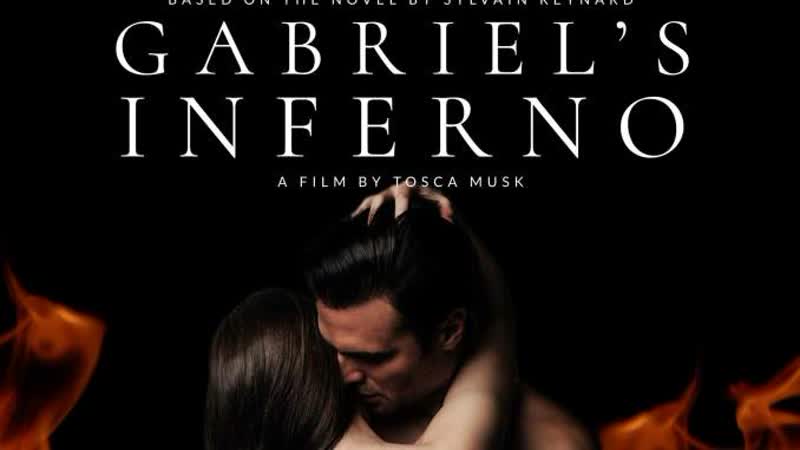 Инферно габриэля (2020) gabriel's inferno (gabriel's inferno part iii)