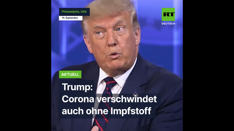 Trump corona verschwindet auch ohne impfstoff