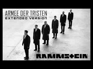 Rammstein armee der tristen (extended version ► cd7)