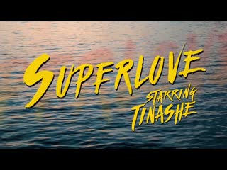 Sls tinashe superlove