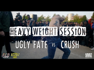 Ugly fate vs crush || heavy weight session 2k17