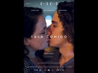 Поговори со мной fala comigo (2016) бразилия