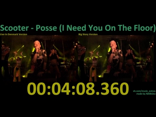 Scooter 2001 posse (i need you on the floor) (live in denmark version x big story version)