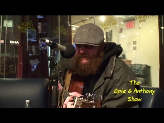 Homeless mustard sings creep on opie and anthonys siriusxm show