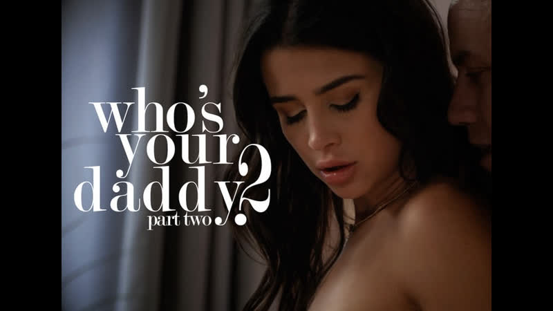 Kylie rocket whos your daddy 2 pt 5