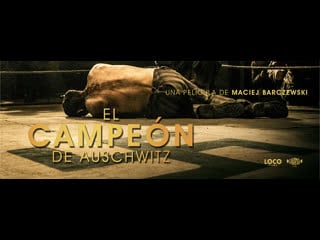 El campeón de auschwitz (2020 audio español castellano)