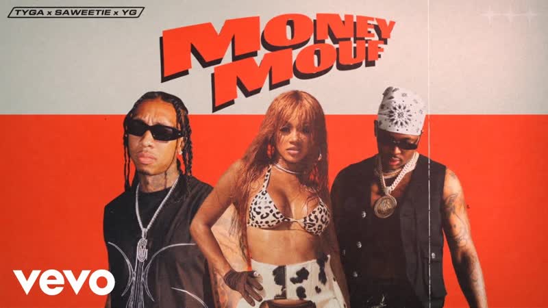 Tyga «money mouf»