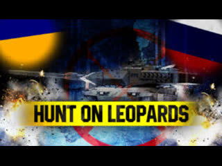 Hunt on leopards declared on ukrainian front lines