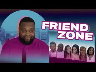 Френдзона (2021) the friend zone