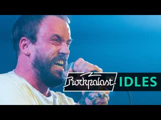 Idles, live on rockpalast [2017]