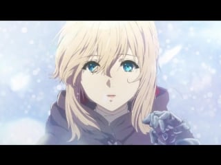 「ヴァイオレット・エヴァーガーデン」 violet evergarden cm 第2弾