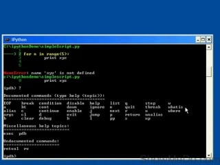 4 debugging python using the ipython shell