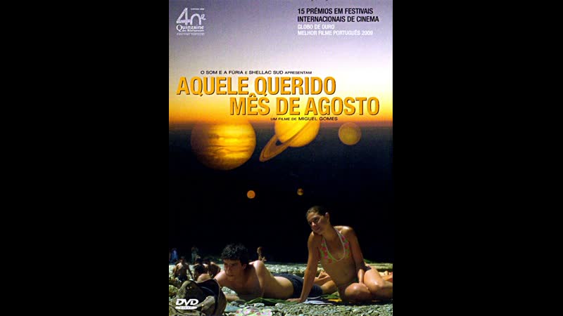 Наш любимый месяц август aquele querido mes de agosto (2008) португалия, франция