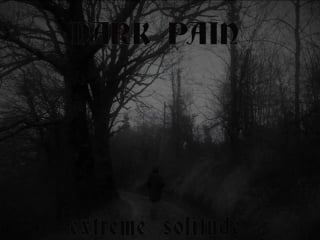 Dark pain porn solitude