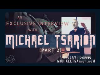 An exclusive interview w/ michael tsarion somtv [part 2]