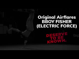 Original airflares by bboy fisher (electric force) this guy right here was d