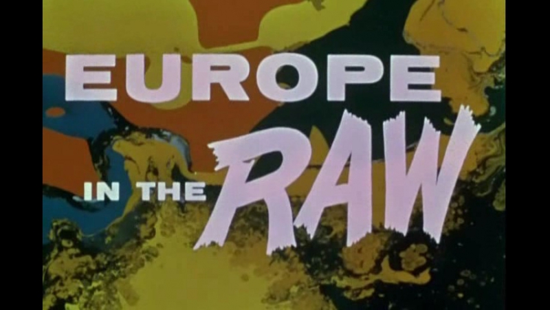 Russ porn video – Europe in the raw (1963, usa, dir russ meyer)