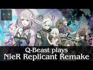 Nier replicant ◩ сюжетка b [00]