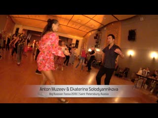 Anton muzeev & ekaterina solodyannikova || big russian toosa 2019