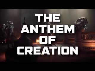 Anthem song the anthem of creation bonecage fabvl #nerdout