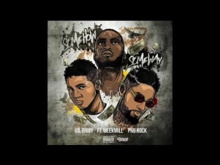 Lil bibby some how some way feat meek mill pnb rock wshh exclusive officia