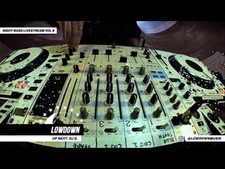 Monista tiod played by lowdown on night bass livestream vol 4 (july 30, 2020)