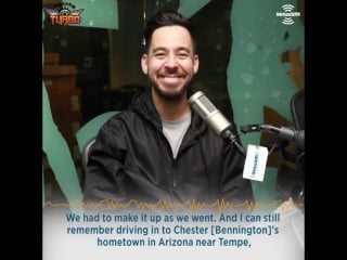 Mike shinoda recalls the moment he chesterbennington heard their song one step closer on the radio for the first time