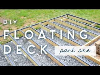 Diy floating deck | part one | frame + moisture barriers