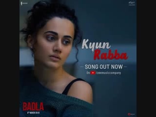 Badla | lyrical video | kyun rabba