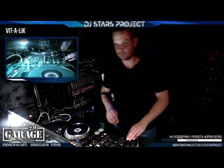 Vit a lik dj stars project #opendecks party 21/06/2019
