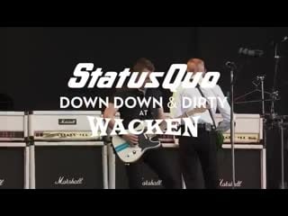 Status quo "hold you back" (live at wacken 2017) from "down down & dirty at wacken"