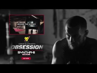 Conor mcgregors obsession fueled by syntha 6 edge