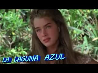 🚩 “la laguna azul” brooke shields y christopher atkins película 1980 ✔